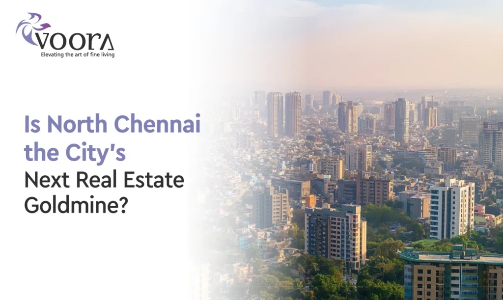 Is North Chennai a good investment