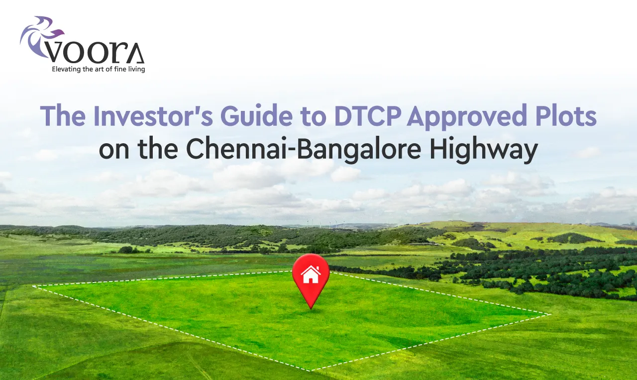DTCP approved plots Chennai Bangalore highway